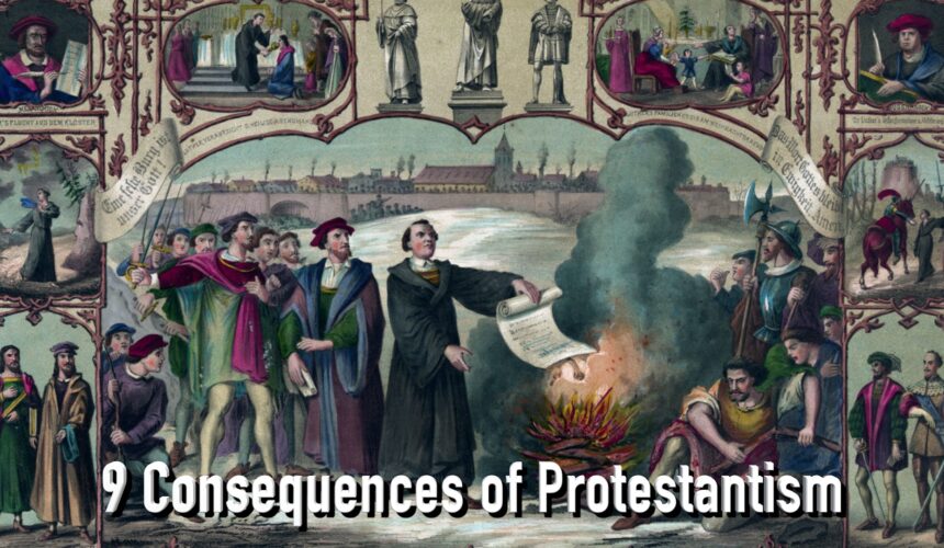 9 Societal Consequences of Protestant Theology