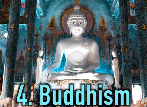 Introduction to World Religions: 4. Buddhism
