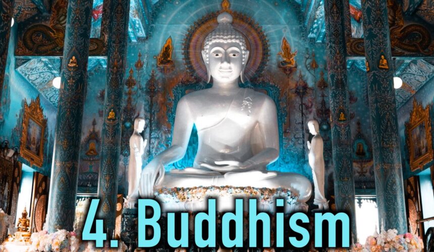 Introduction to World Religions: 4. Buddhism