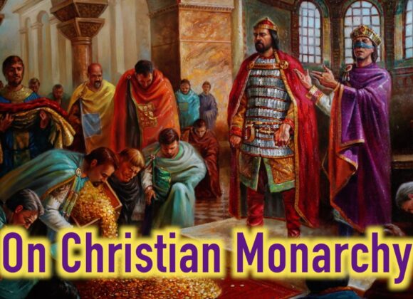 On Christian Monarchy